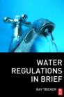 Water Regulations In Brief - eBook