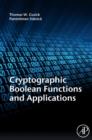 Cryptographic Boolean Functions and Applications - eBook