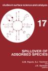 Spillover of Adsorbed Species: International Symposium Proceedings - eBook