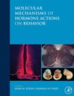 Molecular Mechanisms of Hormone Actions on Behavior - eBook