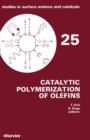 Catalytic Polymerization of Olefins - eBook