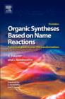 Organic Syntheses Based on Name Reactions : A Practical Guide to Over 800 Transformations - eBook