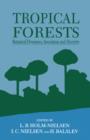 Tropical Forests : Botanical Dynamics, Speciation & Diversity - eBook