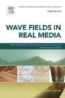 Wave Fields in Real Media : Wave Propagation in Anisotropic, Anelastic, Porous and Electromagnetic Media - eBook