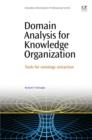 Domain Analysis for Knowledge Organization : Tools for Ontology Extraction - eBook