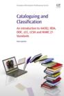 Cataloguing and Classification : An introduction to AACR2, RDA, DDC, LCC, LCSH and MARC 21 Standards - eBook