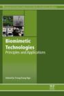 Biomimetic Technologies : Principles and Applications - eBook