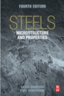 Steels: Microstructure and Properties - eBook