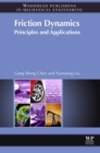 Friction Dynamics : Principles and Applications - eBook