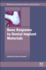 Bone Response to Dental Implant Materials - eBook