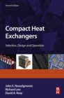 Compact Heat Exchangers : Selection, Design and Operation - eBook