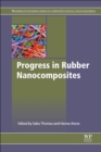 Progress in Rubber Nanocomposites - eBook