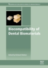 Biocompatibility of Dental Biomaterials - eBook