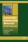 Sustainable Construction Materials : Recycled Aggregates - eBook