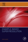 Example-Based Super Resolution - eBook