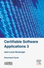 Certifiable Software Applications 3 : Downward Cycle - eBook