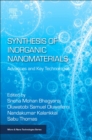 Synthesis of Inorganic Nanomaterials : Advances and Key Technologies - eBook