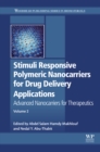 Stimuli Responsive Polymeric Nanocarriers for Drug Delivery Applications : Volume 2: Advanced Nanocarriers for Therapeutics - eBook