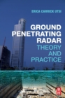 Ground Penetrating Radar : Theory and Practice - Book