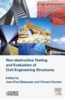 Non-destructive Testing and Evaluation of Civil Engineering Structures - eBook