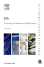Silk : Processing, Properties and Applications - eBook