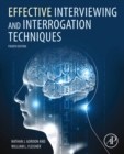Effective Interviewing and Interrogation Techniques - eBook