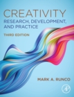 Creativity : Research, Development, and Practice - Book