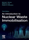An Introduction to Nuclear Waste Immobilisation - eBook