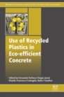 Use of Recycled Plastics in Eco-efficient Concrete - eBook