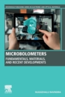 Microbolometers : Fundamentals, Materials, and Recent Developments - Book