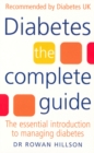 Diabetes : The Complete Guide - The Essential Introduction to Managing Diabetes - Book