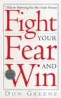 Fight Your Fear And Win - Book