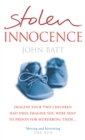 Stolen Innocence : A Mother's Fight for Justice - Book