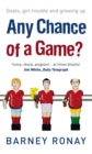 Any Chance Of A Game? - Book