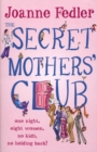 The Secret Mothers' Club - Book