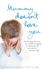 Mummy Doesn't Love You - Book