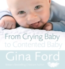 From Crying Baby to Contented Baby - Book