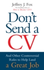 Don't Send A CV - Book