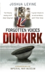 Forgotten Voices of Dunkirk - Book