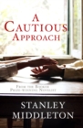 A Cautious Approach - Book