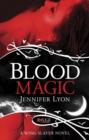 Blood Magic: A Rouge Paranormal Romance - Book