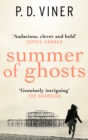 Summer of Ghosts - Book