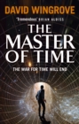 The Master of Time : Roads to Moscow: Book Three - Book
