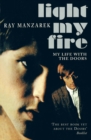 Light My Fire - My Life With The Doors - Book