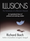 Illusions : The Adventures of a Reluctant Messiah - Book