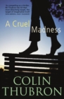 A Cruel Madness - Book