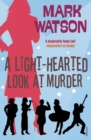 A Light-hearted Look at Murder - Book