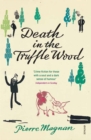 Death In The Truffle Wood - Book