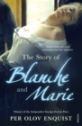 The Story of Blanche and Marie - Book
