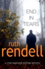 End In Tears : (A Wexford Case) - Book